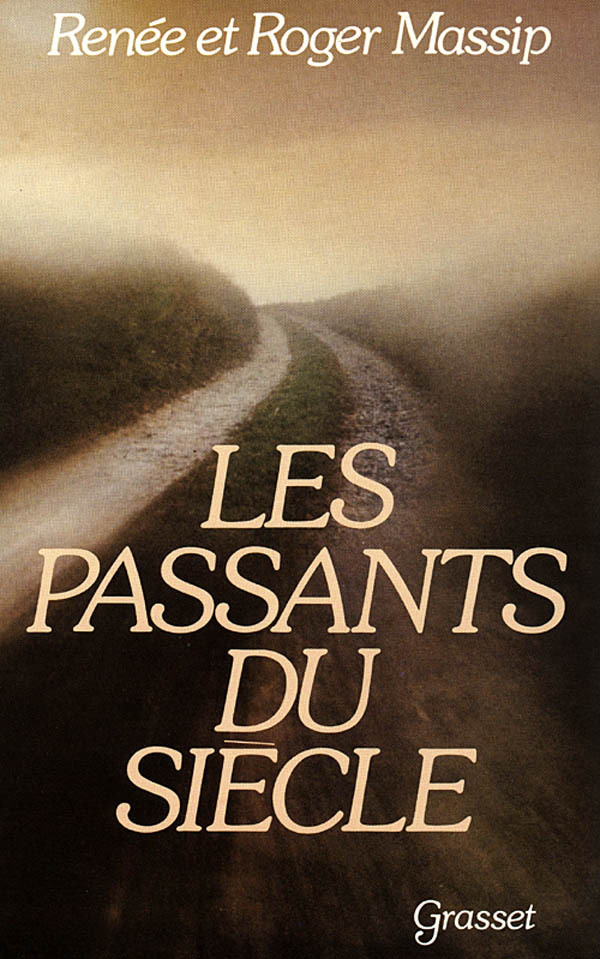 Knjiga Les passants du siècle Renée Massip