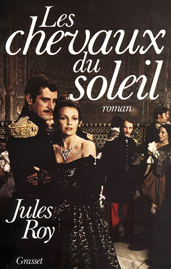Книга Les chevaux du soleil Jules Roy