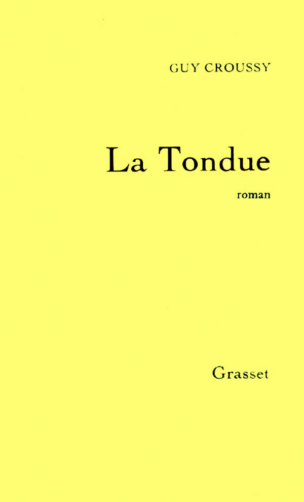 Buch La tondue Guy Croussy