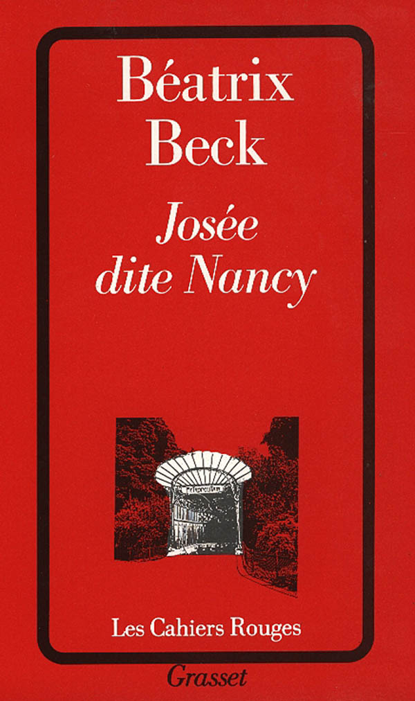 Knjiga Josée dite Nancy Béatrix Beck
