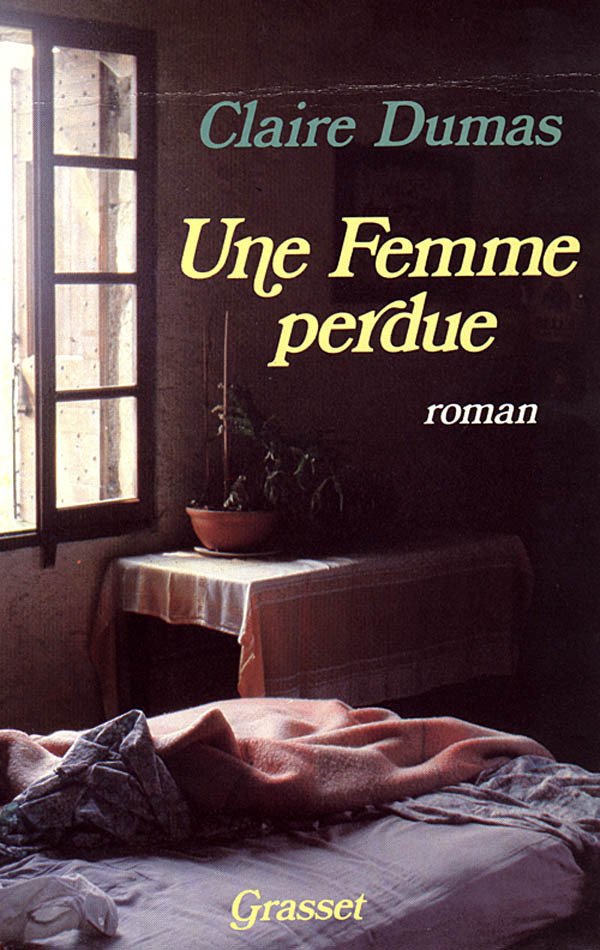 Libro Une femme perdue Claire Dumas