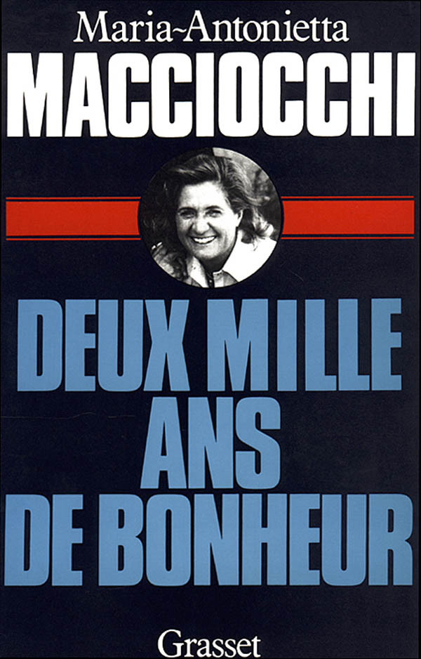 Βιβλίο DEUX MILLE ANS DE BONHEUR Maria-Antonietta Macciocchi
