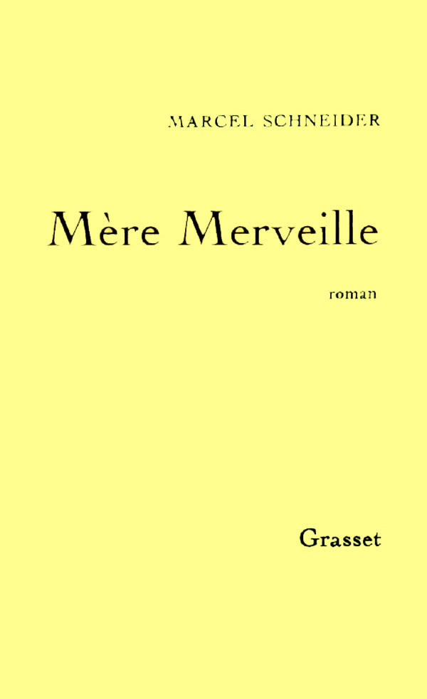 Knjiga Mère merveille Marcel Schneider