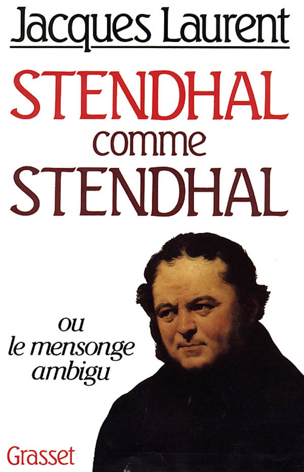 Carte Stendhal comme Stendhal Jacques Laurent