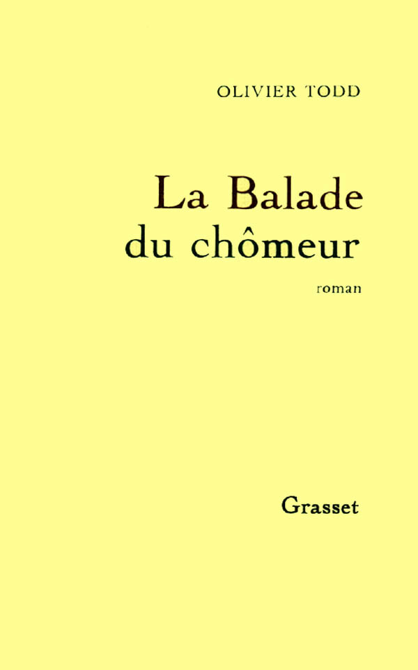 Kniha La balade du chômeur Olivier Todd