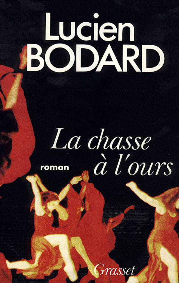 Libro La chasse à l'ours Lucien Bodard