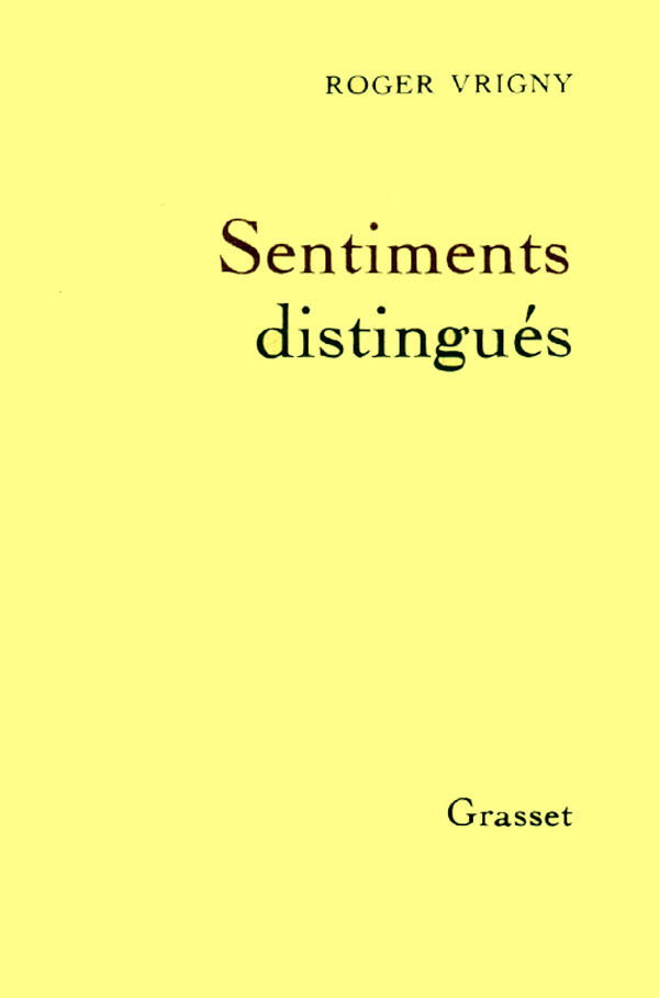 Buch Sentiments distingués Roger Vrigny