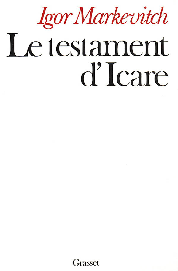 Book Le testament d'Icare Igor Markevitch