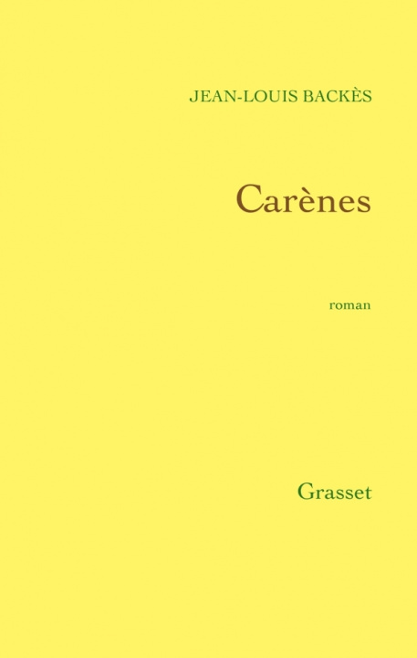 Knjiga Carènes Jean-Louis Backès