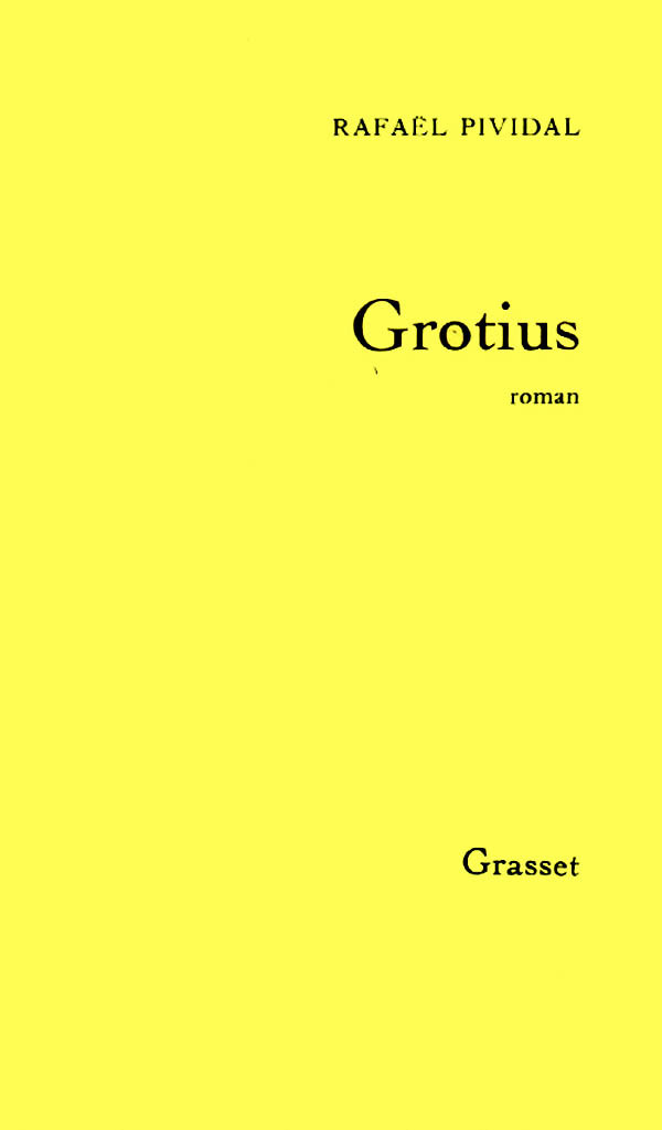 Buch Grotius Rafaël Pividal