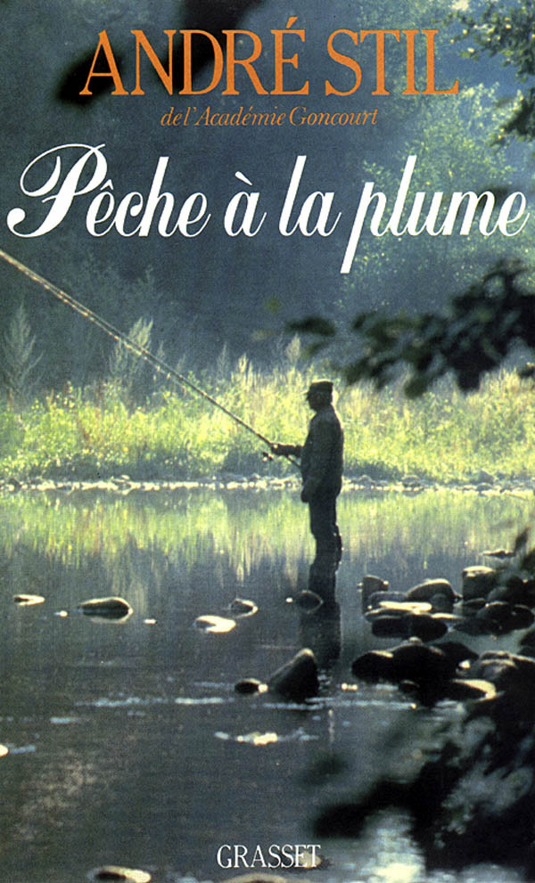 Knjiga Pêche à la plume André Stil