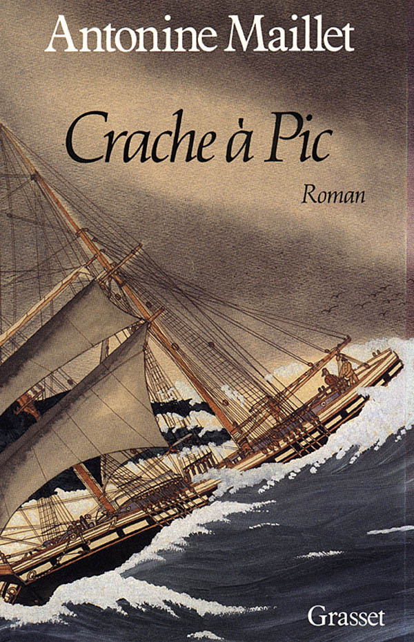 Buch Crache à pic Antonine Maillet