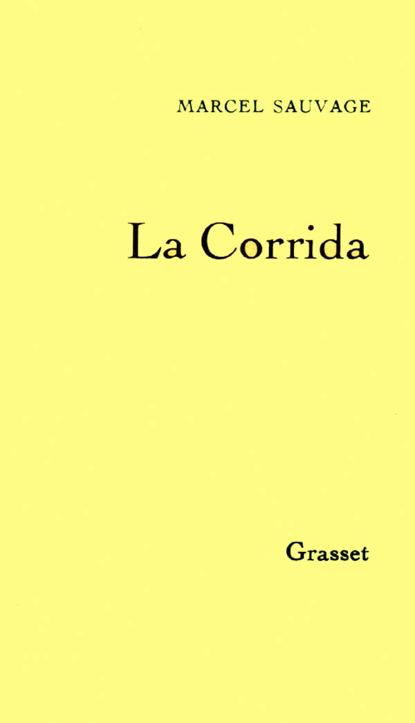 Knjiga La corrida Marcel Sauvage