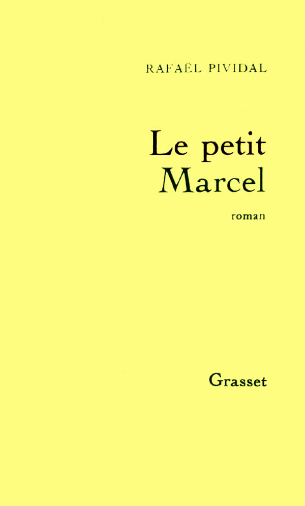 Knjiga Le petit Marcel Rafaël Pividal