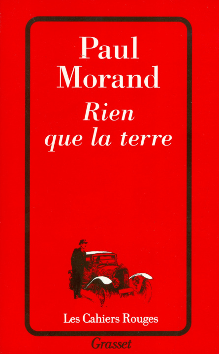Książka Rien que la terre Paul Morand