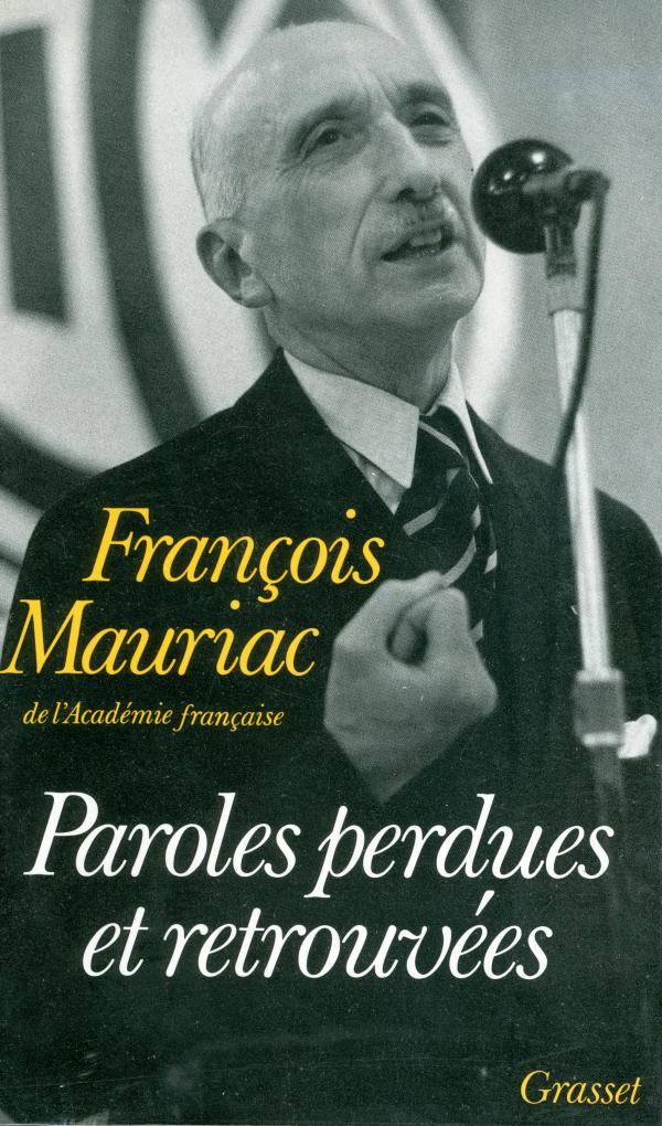 Kniha Paroles perdues et retrouvées François Mauriac