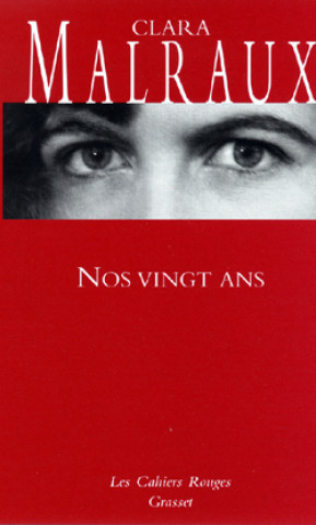 Knjiga Nos vingt ans Clara Malraux