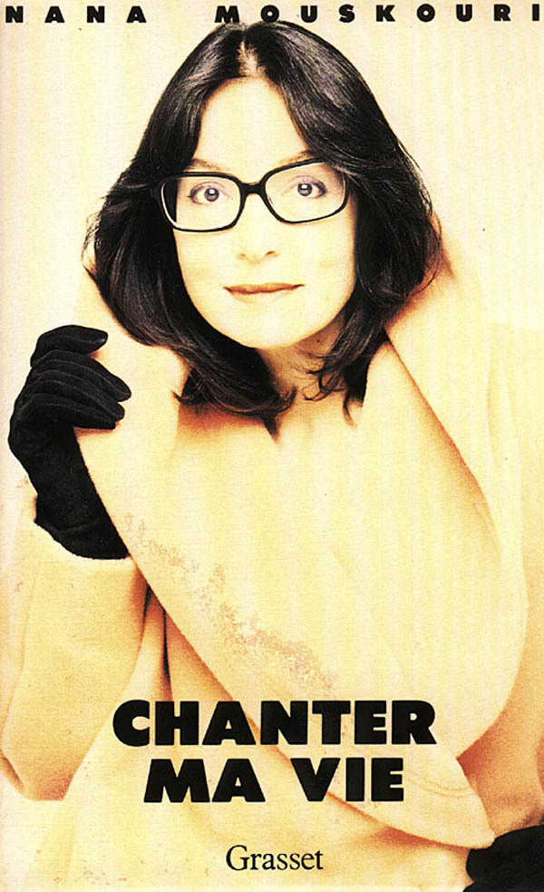Könyv Chanter ma vie Nana Mouskouri