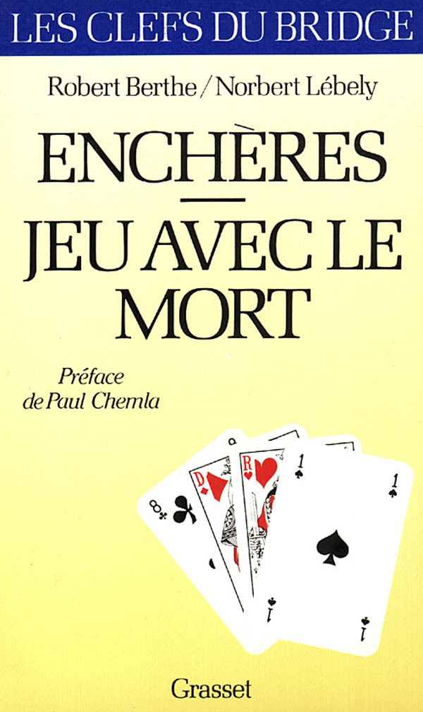 Book Enchères - Jeu avec le mort Norbert Lébely