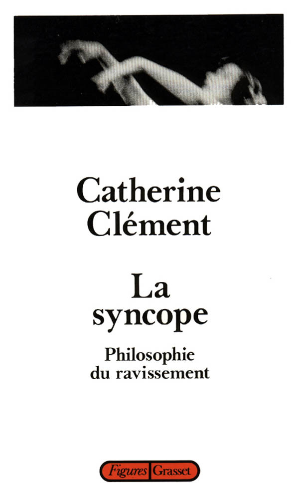 Knjiga La syncope Catherine Clément