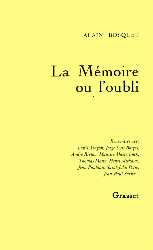 Könyv La mémoire ou l'oubli Alain Bosquet