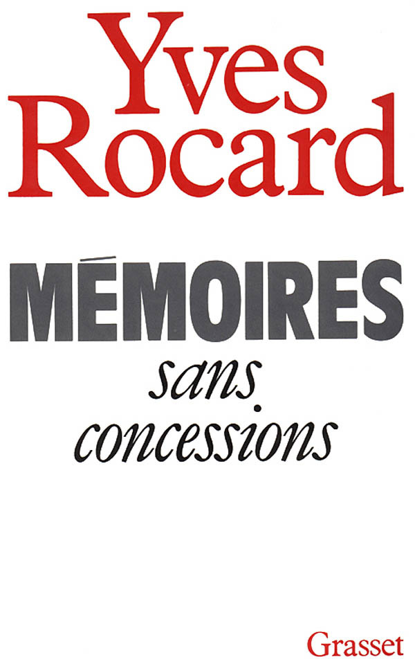 Könyv Mémoires sans concessions Yves Rocard
