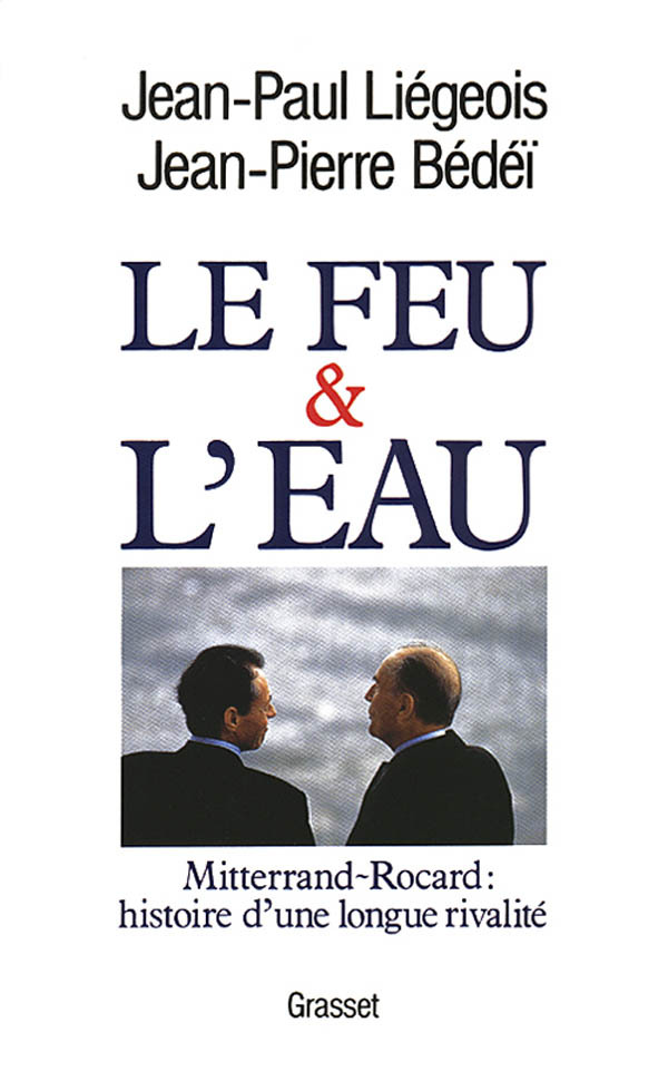 Knjiga Le feu et l'eau Jean-Pierre Bédéï
