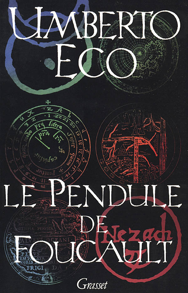 Kniha Le pendule de Foucault Umberto Eco