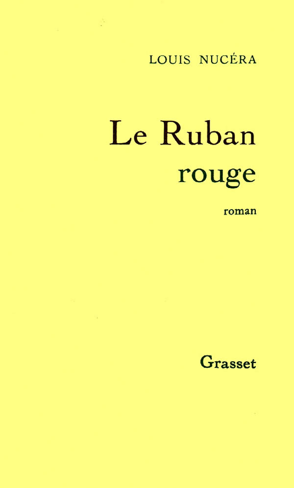 Buch Le ruban rouge Louis Nucéra