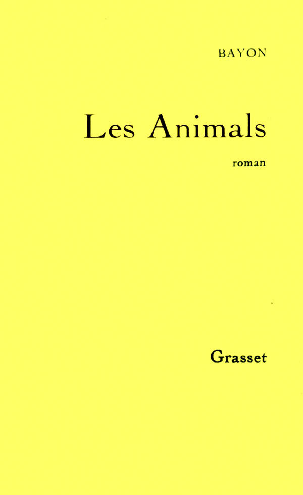 Knjiga Les Animals Bruno Bayon