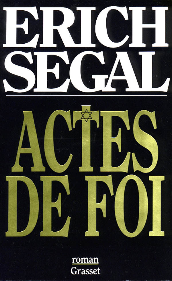 Kniha ACTES DE FOI Erich Segal