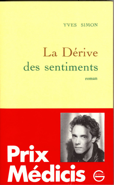 Knjiga La dérive des sentiments Yves Simon