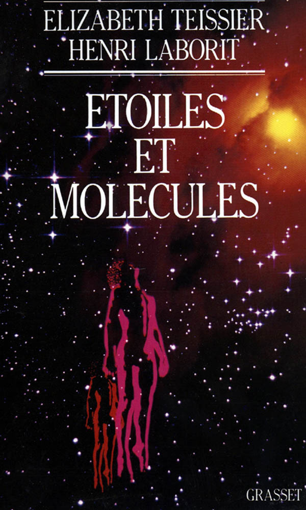 Book Etoiles et molécules Henri Laborit