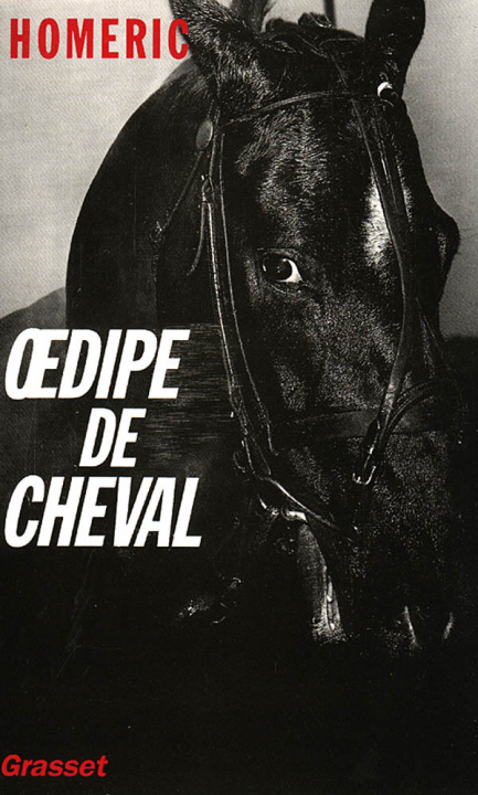 Knjiga Oedipe de cheval Homéric