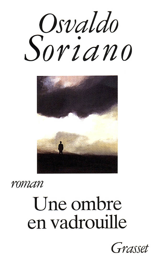 Knjiga UNE OMBRE EN VADROUILLE Osvaldo Soriano