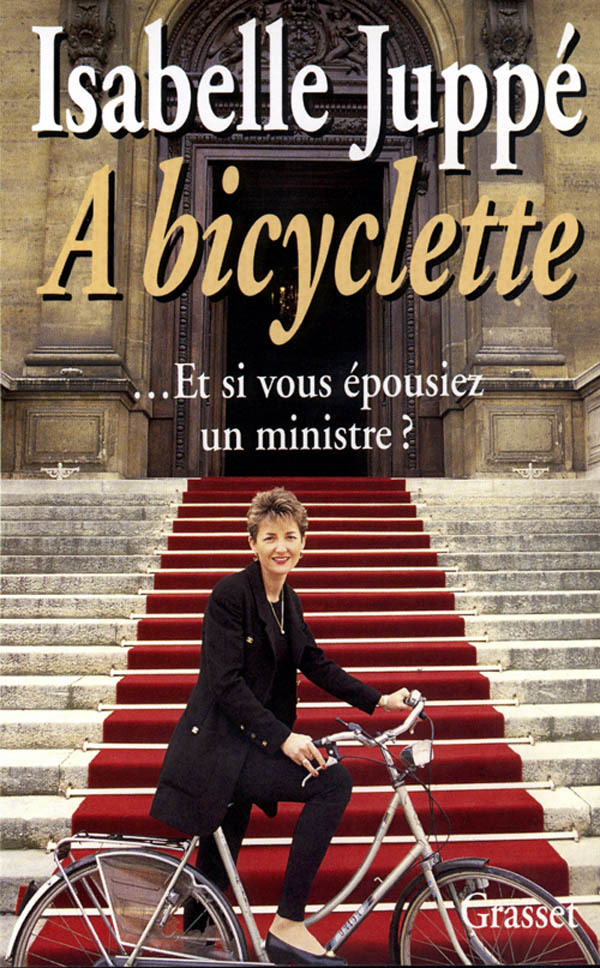 Книга A bicyclette Isabelle Juppé