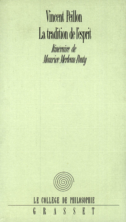 Book La tradition de l'esprit Vincent Peillon