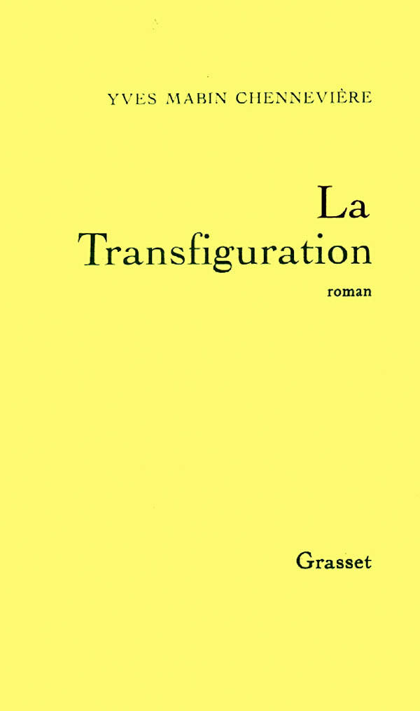 Knjiga La transfiguration Yves Mabin-Chennevière
