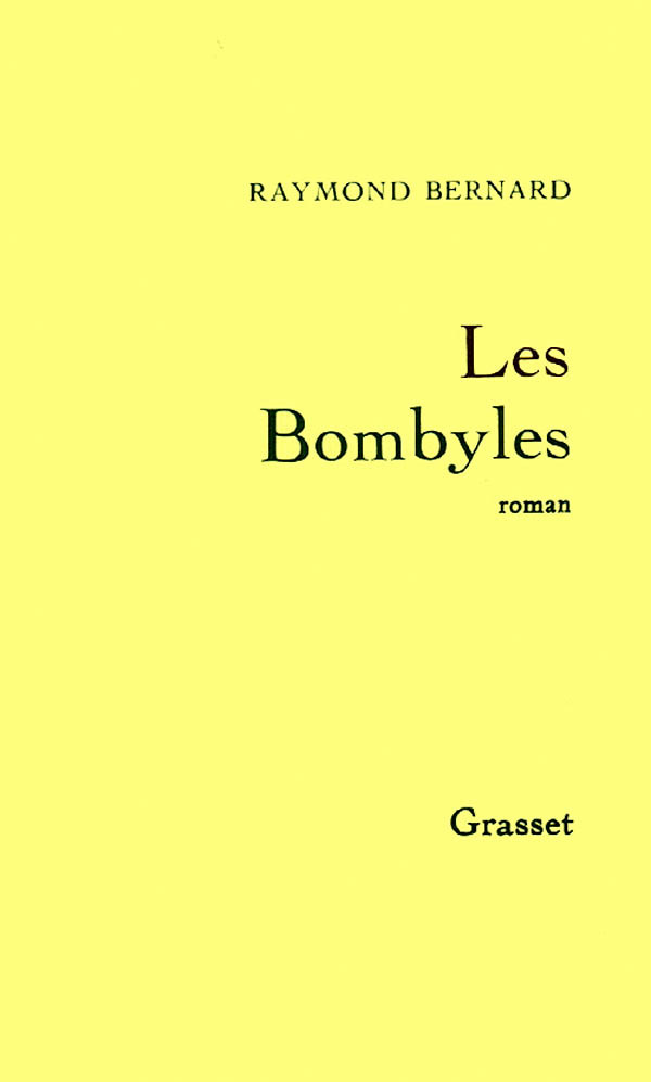 Knjiga Les bombyles Raymond Bernard