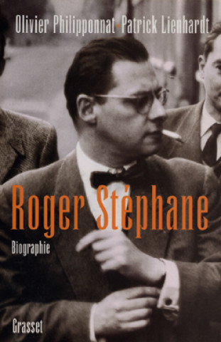 Knjiga Roger Stéphane Lienhardt-Philipponnat