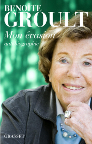 Boek Mon évasion Benoîte Groult