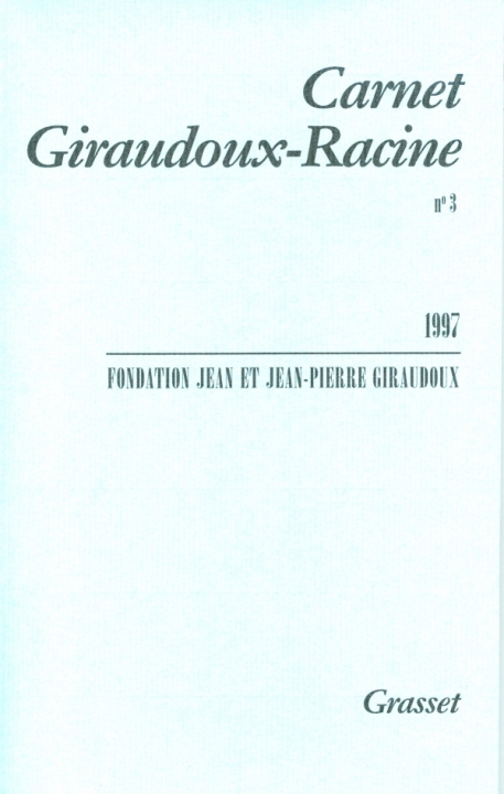 Libro Carnet Giraudoux Racine Tome 3 Jean Giraudoux