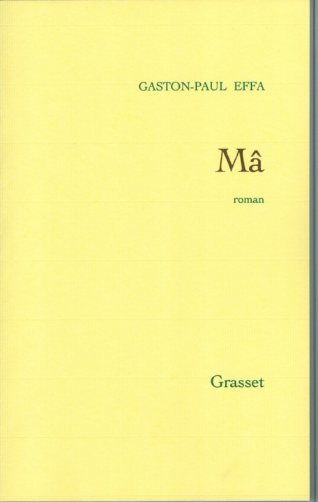 Knjiga Mâ Gaston-Paul Effa