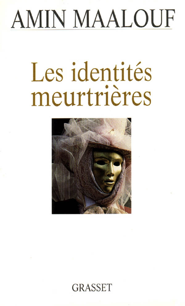 Книга Les identites meurtrieres Amin Maalouf