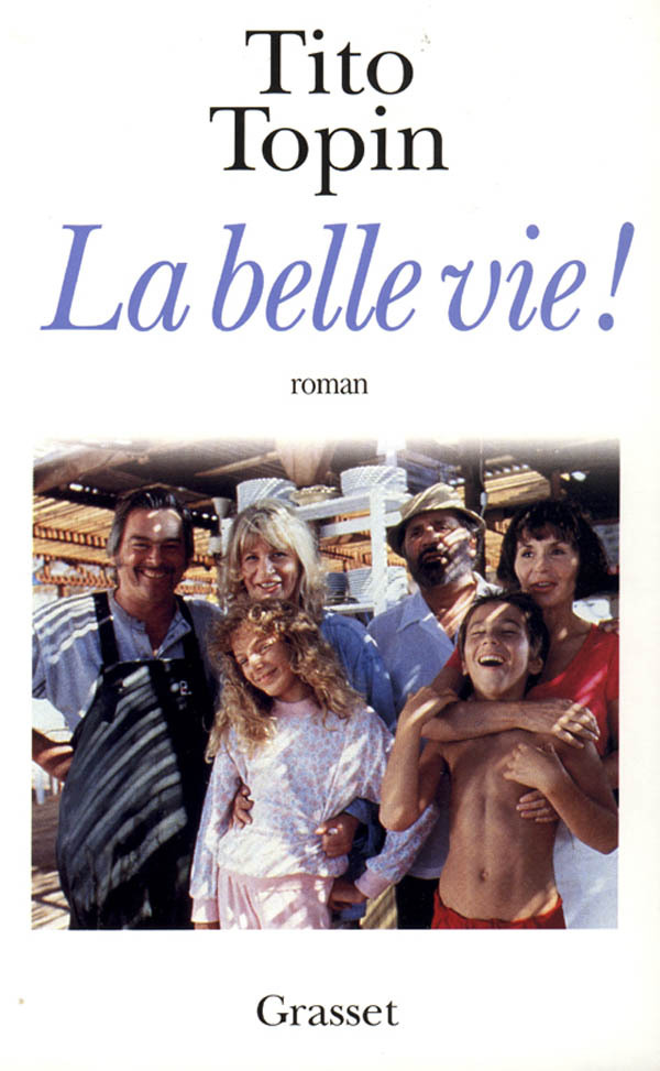 Buch La belle vie Tito Topin