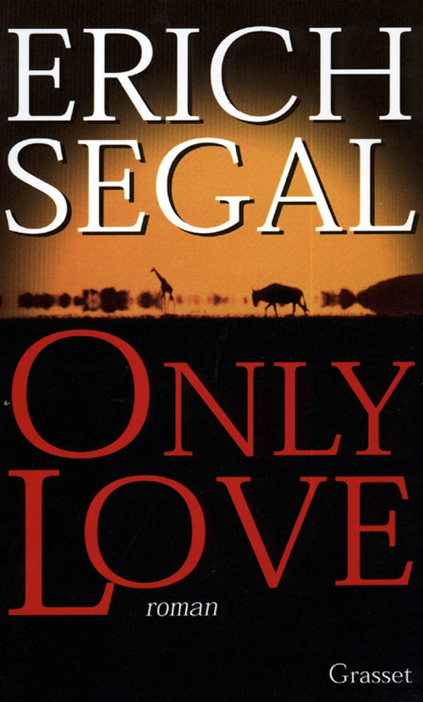 Kniha Only love Erich Segal
