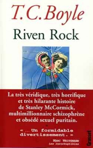 Knjiga Riven Rock Tom Coraghessan Boyle
