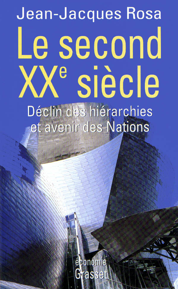 Knjiga Le second XXe siècle Jean-Jacques Rosa