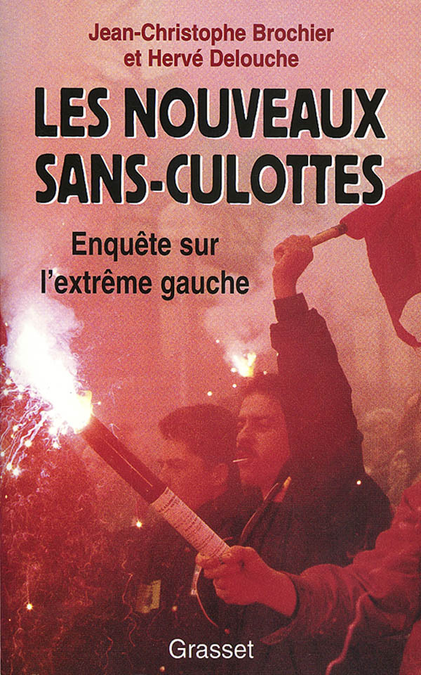 Libro Les nouveaux sans-culottes Jean-Christophe Brochier