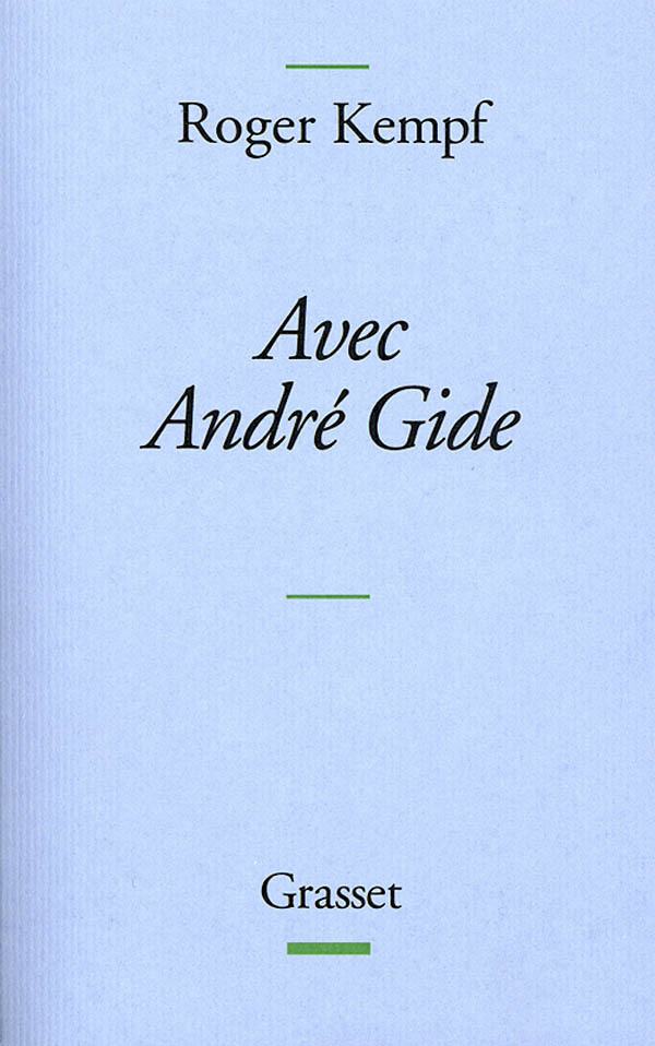 Knjiga AVEC ANDRE GIDE Roger Kempf